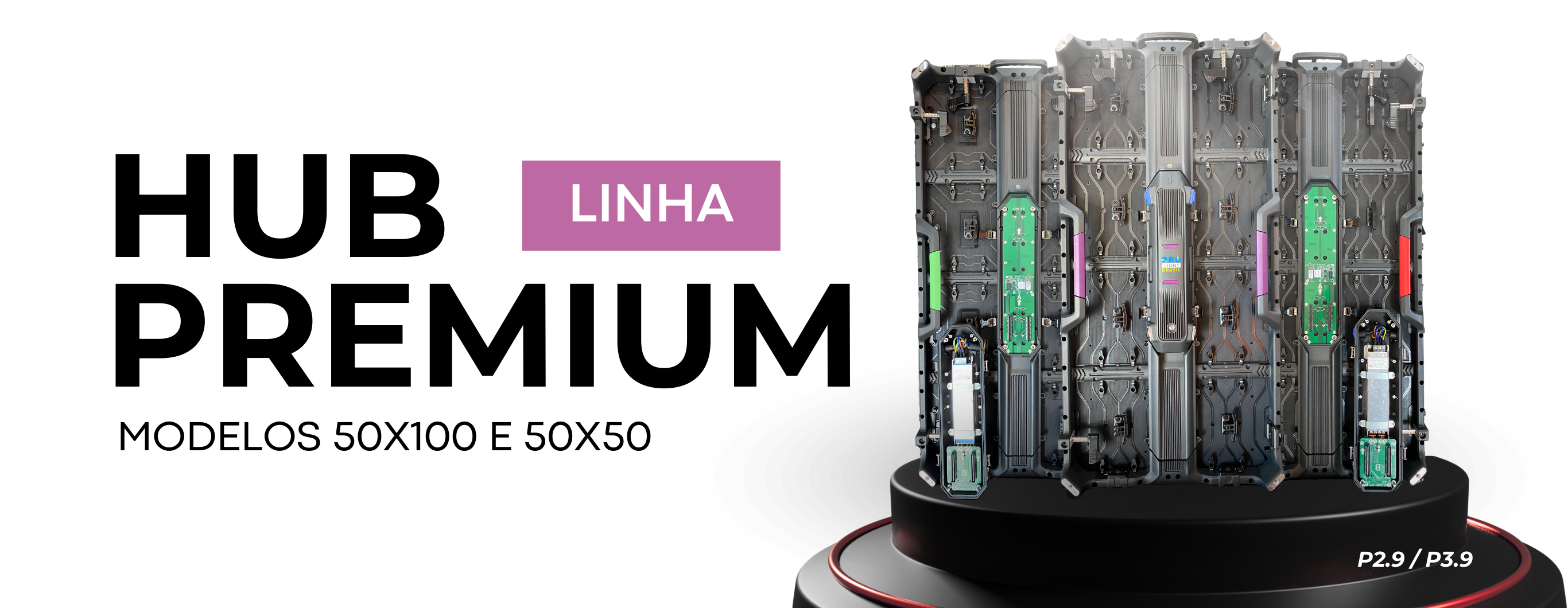 Linha HUB Premium